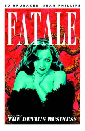 Fatale TP Vol 02 Devils Business